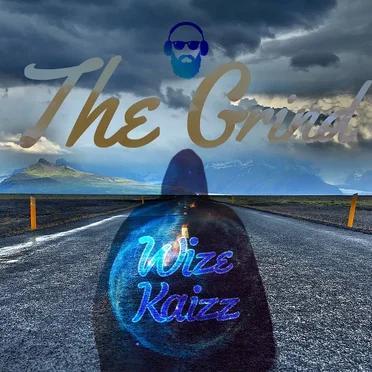 The Grind by Wize Kaizz - album cover