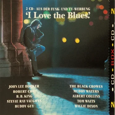 I Love the Blues by Various Artists - album cover