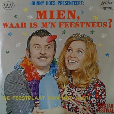 Johnny Hoes presenteert: Mien, waar is m’n feestneus? by Various Artists - album cover
