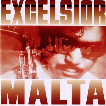 Excelsior by MALTA - album cover