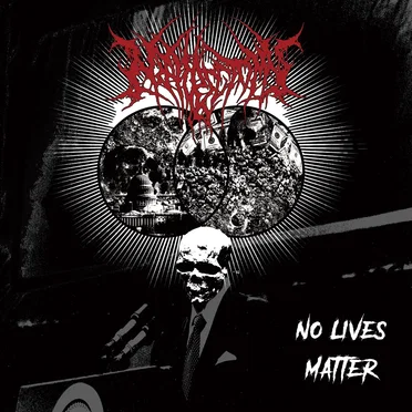 No Lives Matter by Nephrectomy - album cover