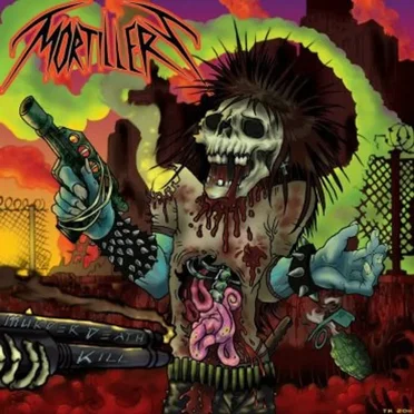 Murder Death Kill by Mortillery - album cover