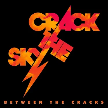 Between the Cracks by Crack the Sky - album cover