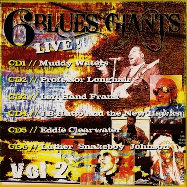 6 Blues Giants Live!, Vol.2 by Various Artists - album cover
