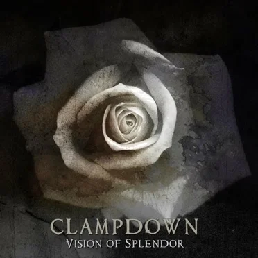 Vision of Splendor by Clampdown - album cover