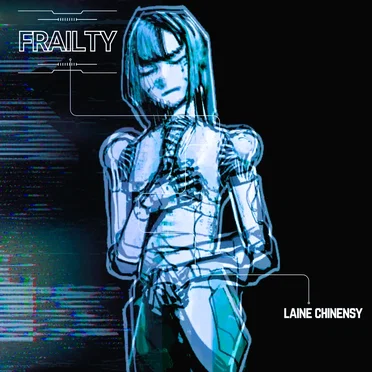 FRAILTY by Laine Chinensy - album cover