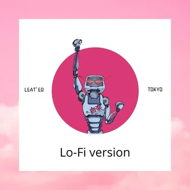 Tokyo (Lo-Fi version)