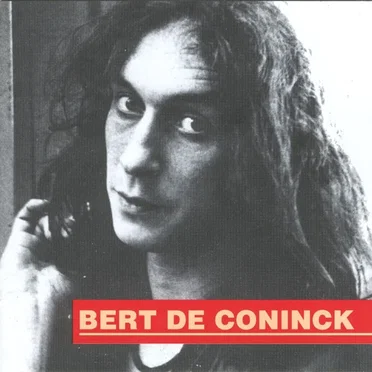 Bert De Coninck by Bert De Coninck - album cover