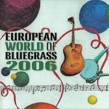 European World of Bluegrass 2006 by Various Artists - album cover
