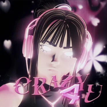 CRAZY 4 U