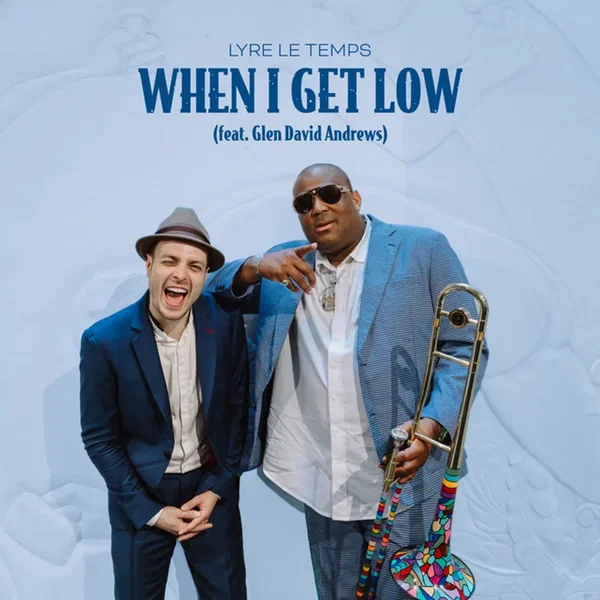 When I Get Low