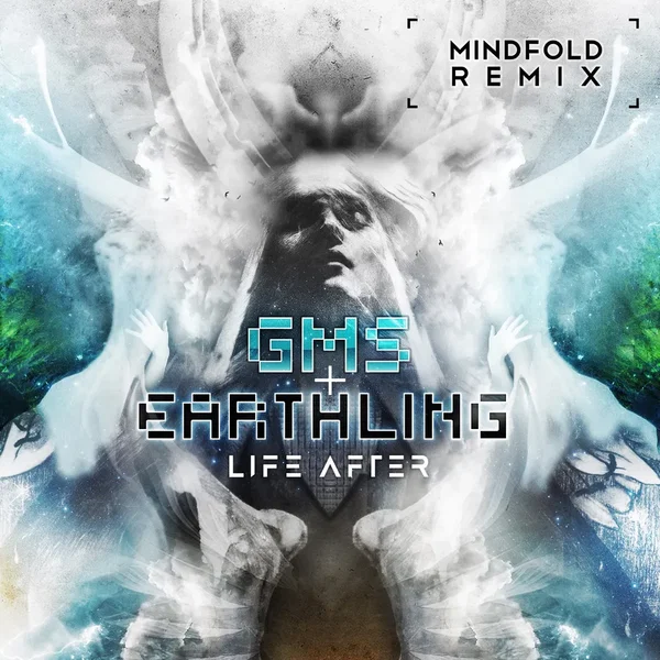 Life After (MINDFOLD Remix)