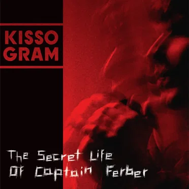 The Secret Life of Captain Ferber
