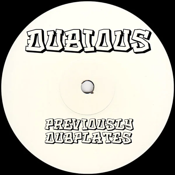 Previously Dubplates