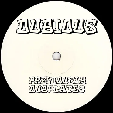 Previously Dubplates