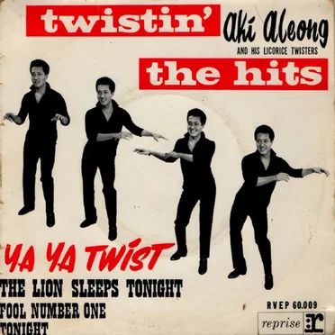 Ya Ya Twist by Aki Aleong and His Licorice Twisters - album cover