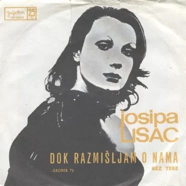 Dok Razmišljam O Nama