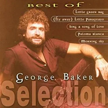 Best Of: George Baker Selection