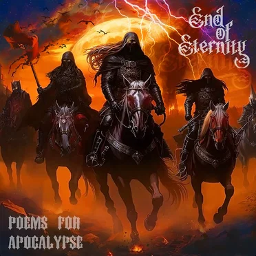 Poems for Apocalypse by End of Eternity - album cover