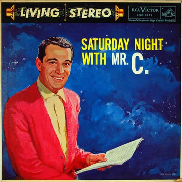 Saturday Night With Mr. C.