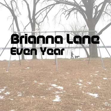 Even Year by Brianna Lane - album cover