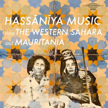Hassānīya Music From the Western Sahara and Mauritania by Various Artists - album cover
