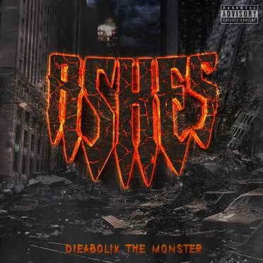 Ashes by Dieabolik the Monster - album cover