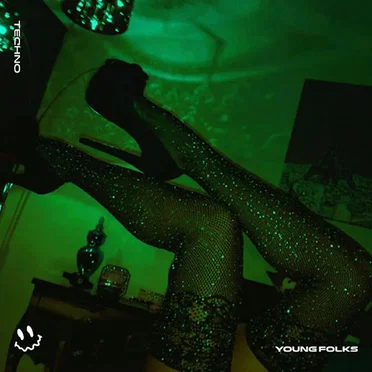 YOUNG FOLKS (TECHNO)