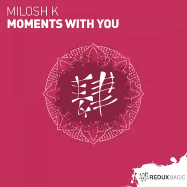 Moments With You