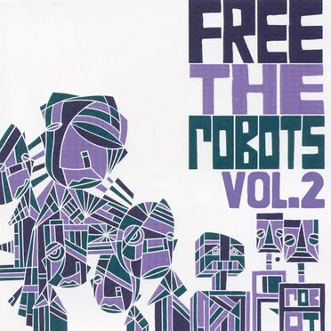 Free the Robots EP Vol. 2