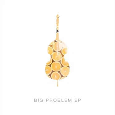 Big Problem