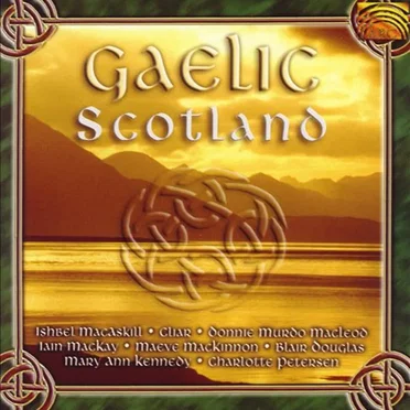 Gaelic Scotland by Various Artists - album cover