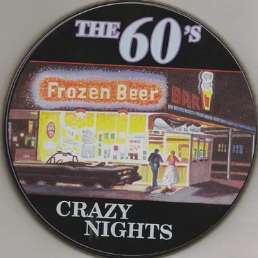 The 60's Crazy Nights by Various Artists - album cover