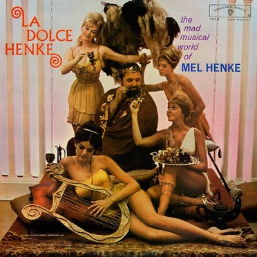 La Dolce Henke by Mel Henke - album cover