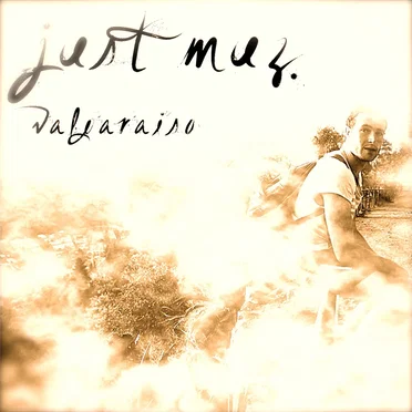 Valparaiso by Just Muz - album cover