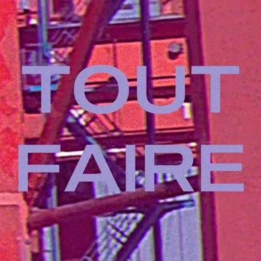Tout faire