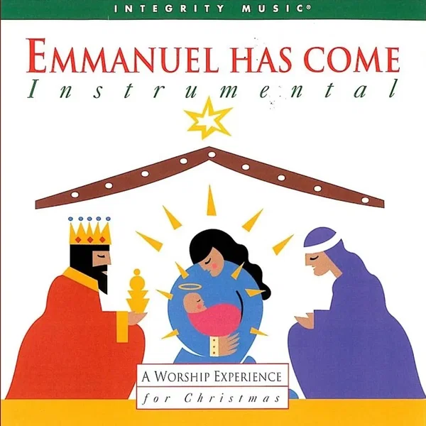 Emmanuel Has Come