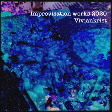 Improvisation Works 2020