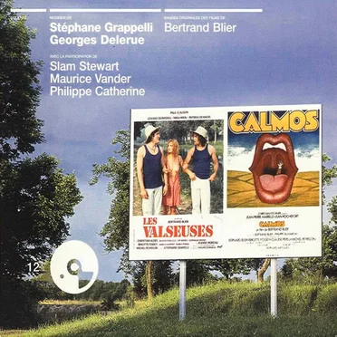 Les Valseuses / Calmos