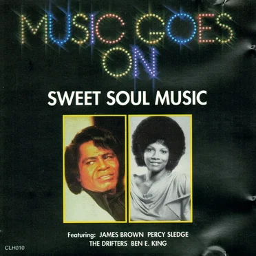 Music Goes On: Sweet Soul Music by Various Artists - album cover