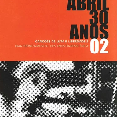 25 Abril 30 Anos - Canções de Luta e Liberdade 2 by Various Artists - album cover