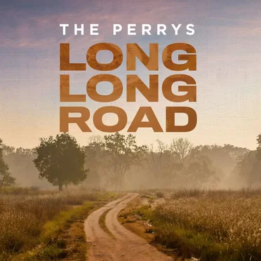 Long, Long Road by The Perrys - album cover