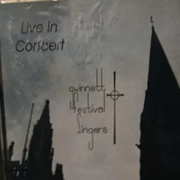 Live in Concert by Gwinnett Festival Singers - album cover