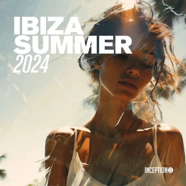 IBIZA SUMMER 2024 - Best Electronic Music by Various Artists - album cover