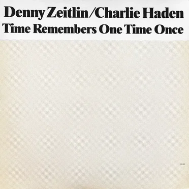 Time Remembers One Time Once