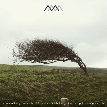 Everything is a Photograph EP by Morning Myth - album cover