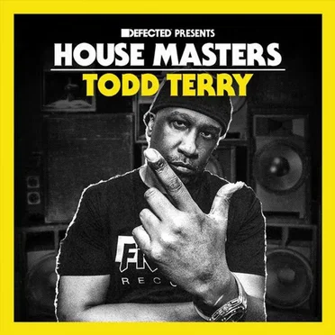 House Masters: Todd Terry