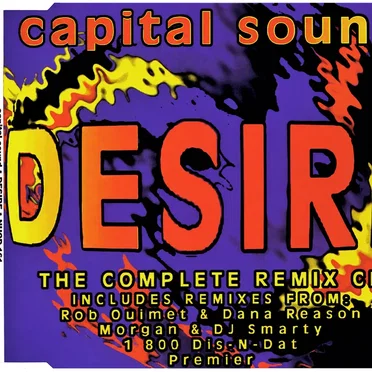 Desire (The Complete Remix CD)