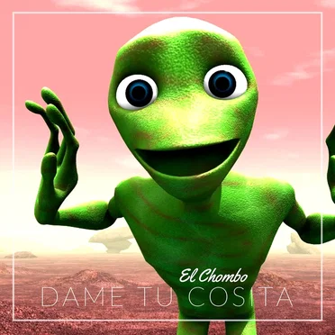 Dame tu cosita