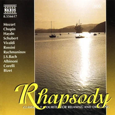 Rhapsody: Classical Favourites for Relaxing and Dreaming by Various Artists - album cover